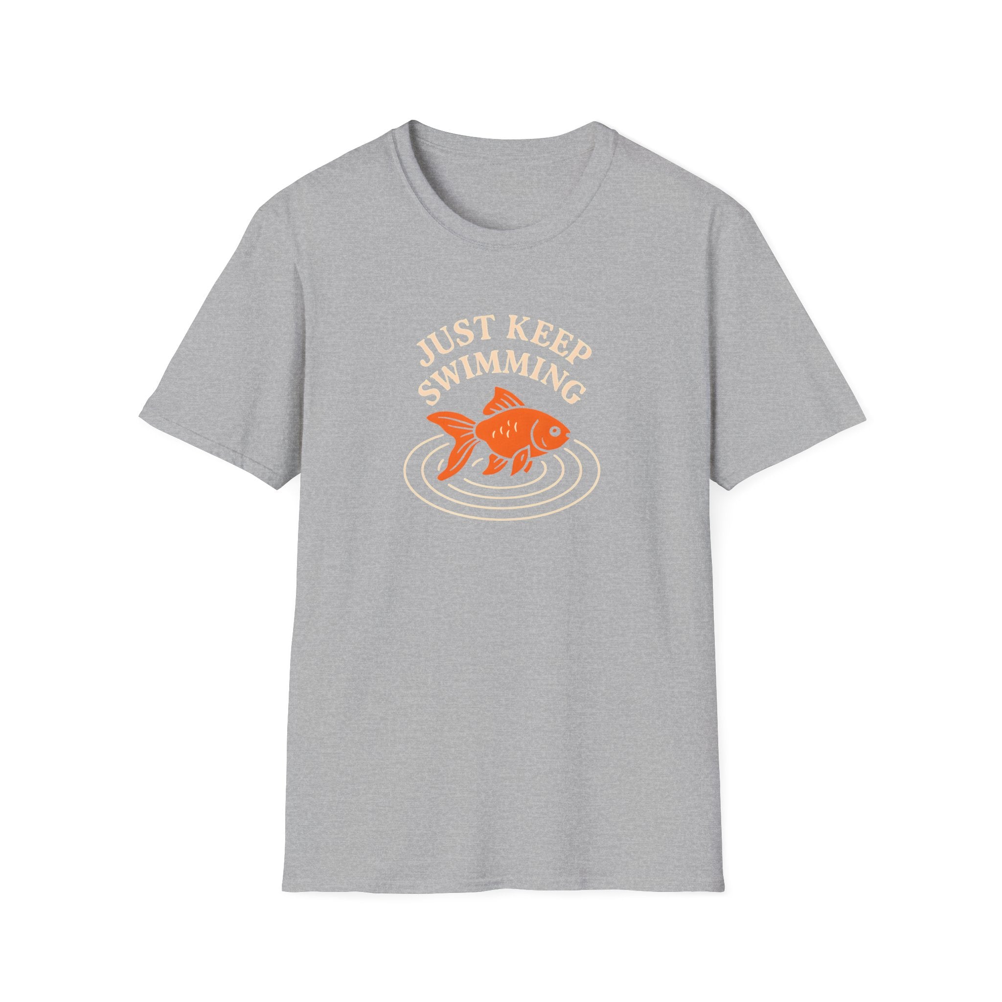 Just Keep Swimming T-Shirt